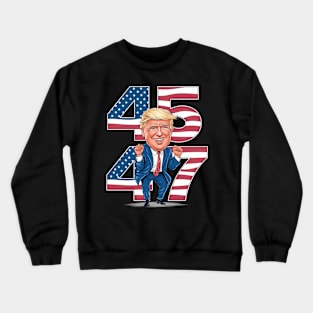 45 47 DONALD TRUMP DANCE Crewneck Sweatshirt